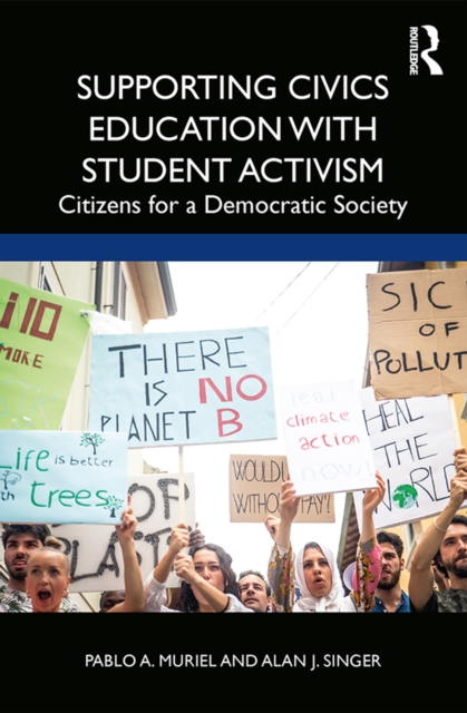 Supporting Civics Education with Student Activism : Citizens for a Democratic Society, EPUB eBook