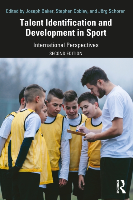 Talent Identification and Development in Sport : International Perspectives, EPUB eBook