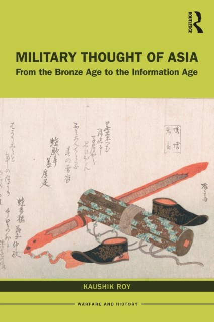 Military Thought of Asia : From the Bronze Age to the Information Age, PDF eBook