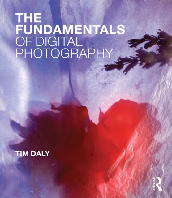 The Fundamentals of Digital Photography, PDF eBook