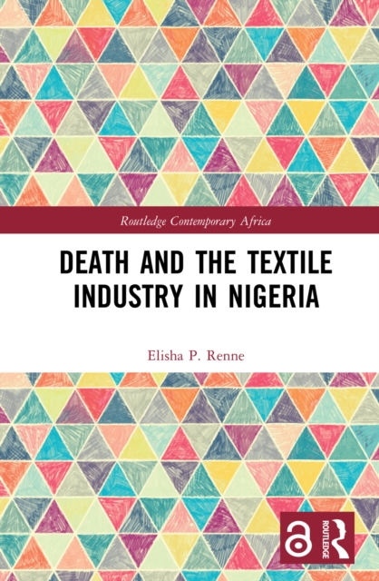Death and the Textile Industry in Nigeria, PDF eBook