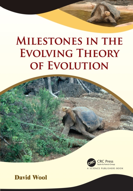 Milestones in the Evolving Theory of Evolution, PDF eBook