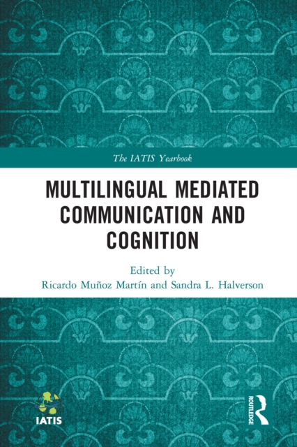Multilingual Mediated Communication and Cognition, PDF eBook
