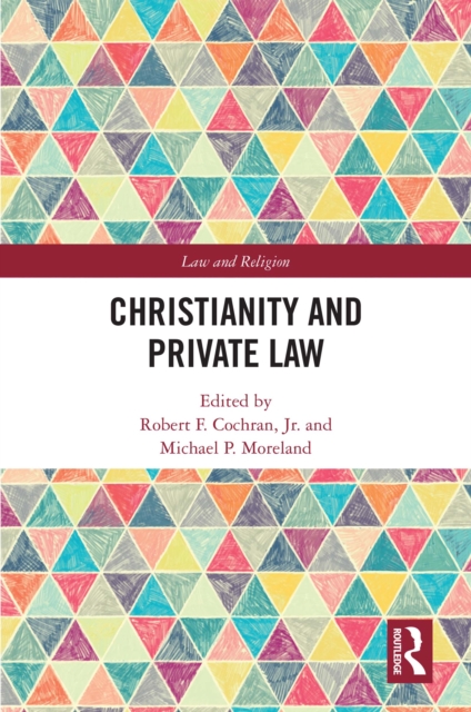 Christianity and Private Law, PDF eBook