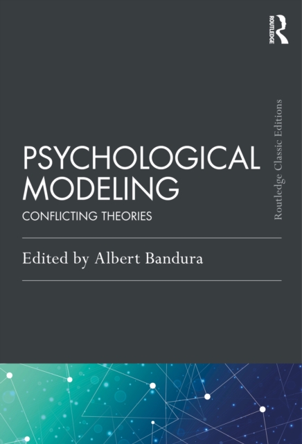 Psychological Modeling : Conflicting Theories, PDF eBook