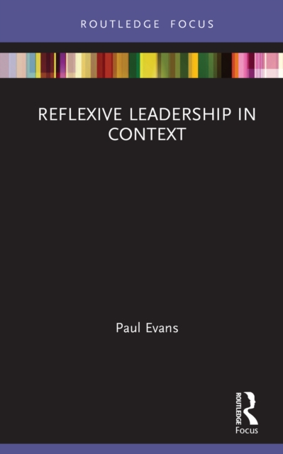 Reflexive Leadership in Context, PDF eBook