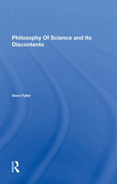 Philosophy Of Science And Its Discontents, PDF eBook
