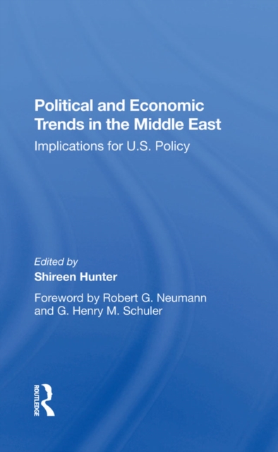 Political And Economic Trends In The Middle East : Implications For U.s. Policy, PDF eBook
