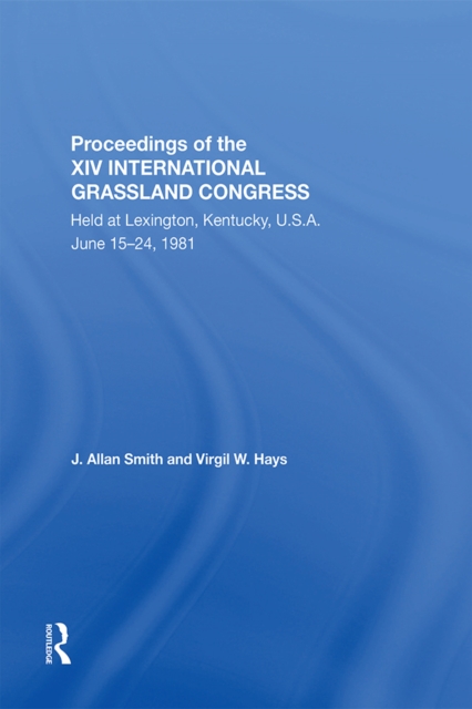 Proceedings Of The Xiv International Grassland Congress, PDF eBook