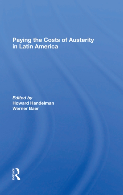Paying The Costs Of Austerity In Latin America, PDF eBook