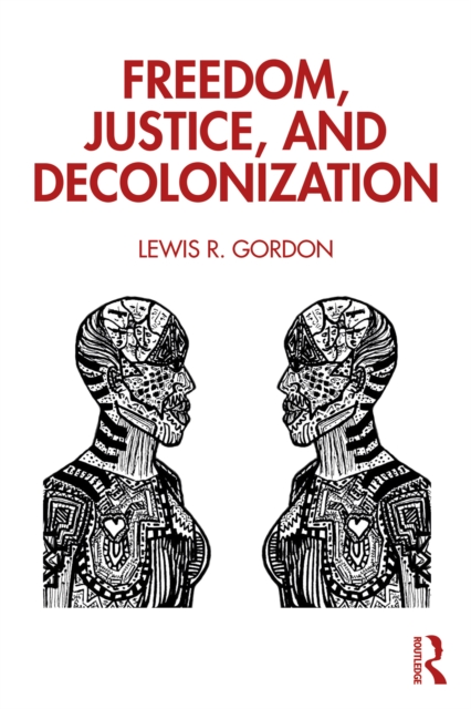 Freedom, Justice, and Decolonization, PDF eBook