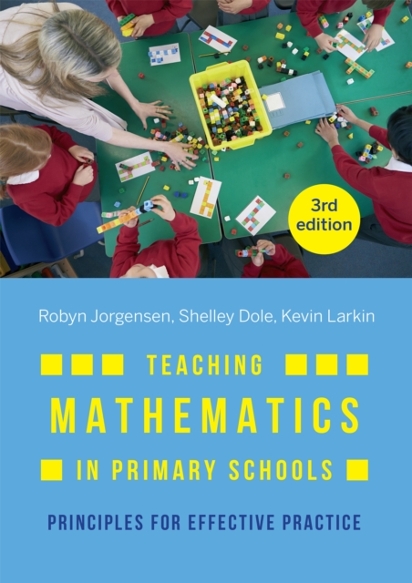 Teaching Mathematics in Primary Schools : Principles for effective practice, EPUB eBook