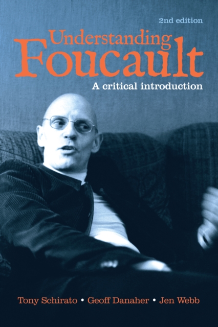 Understanding Foucault : A critical introduction, PDF eBook
