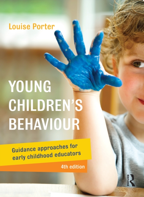Young Children's Behaviour : Guidance approaches for early childhood educators, PDF eBook