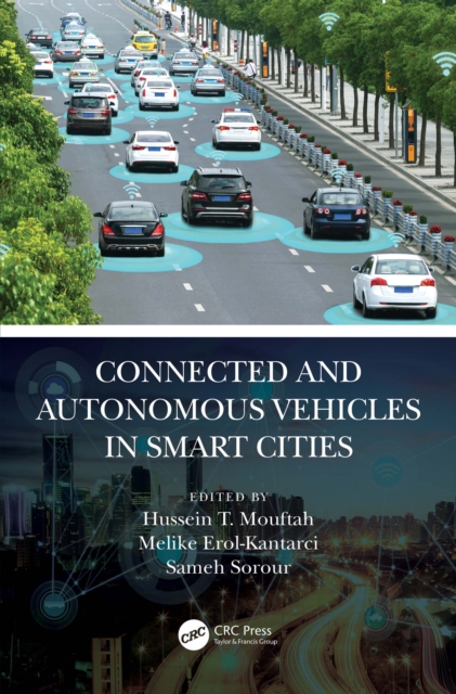Connected and Autonomous Vehicles in Smart Cities, PDF eBook