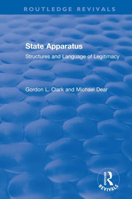 State Apparatus : Structures and Language of Legitimacy, EPUB eBook