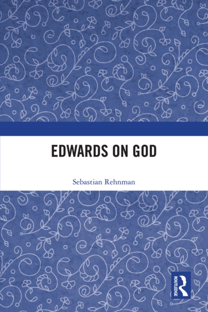 Edwards on God, EPUB eBook