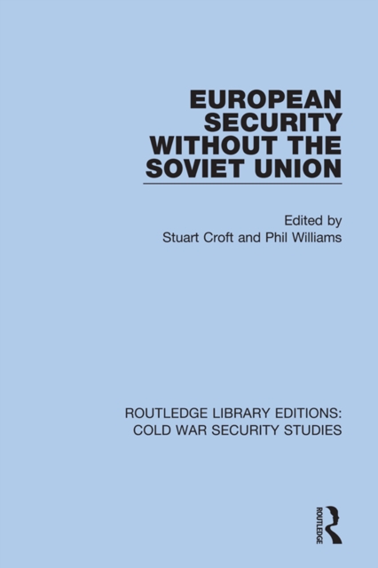 European Security without the Soviet Union, EPUB eBook