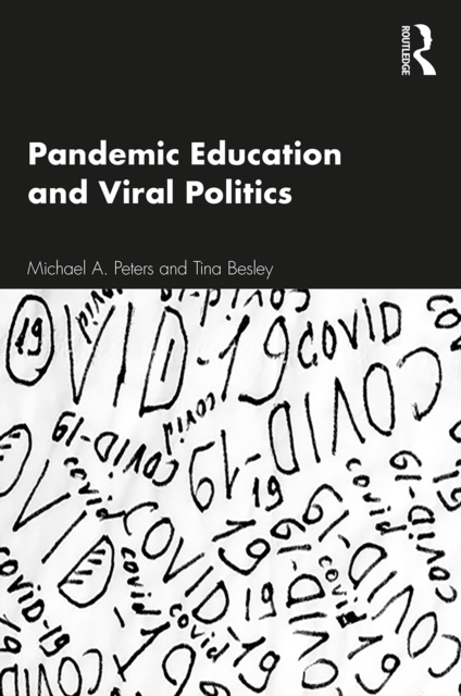 Pandemic Education and Viral Politics, EPUB eBook