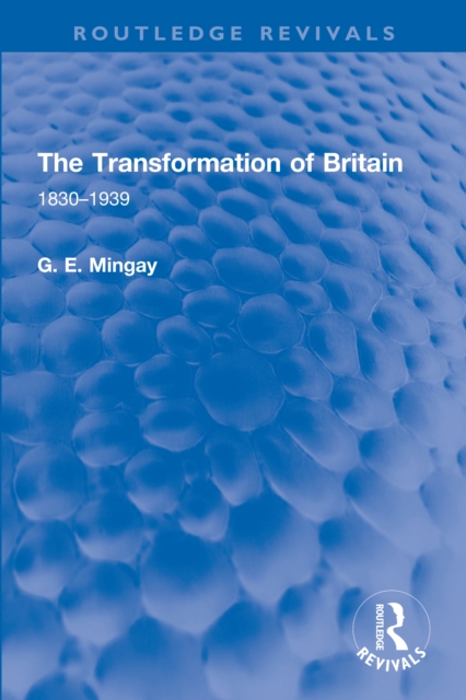 The Transformation of Britain : 1830-1939, PDF eBook