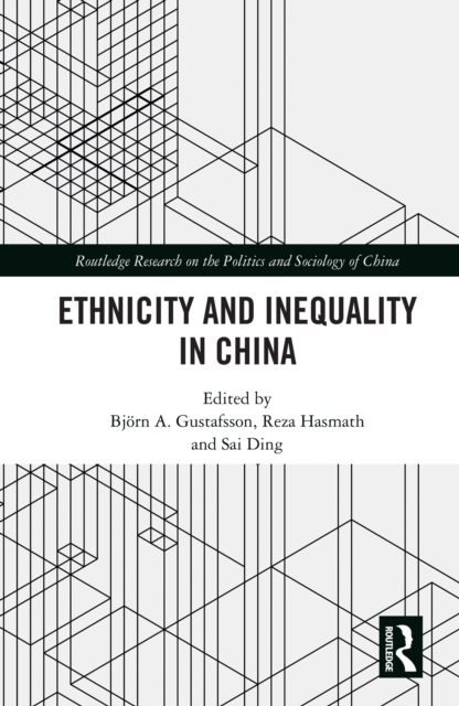 Ethnicity and Inequality in China, PDF eBook