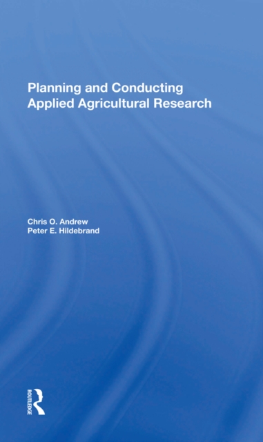 Planning And Conducting Applied Agricultural Research, EPUB eBook
