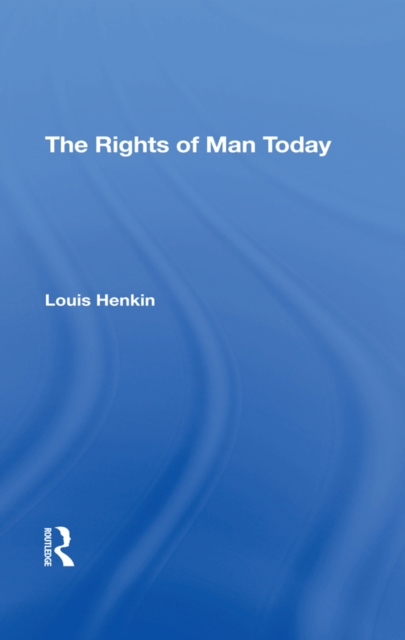 The Rights Of Man Today, EPUB eBook