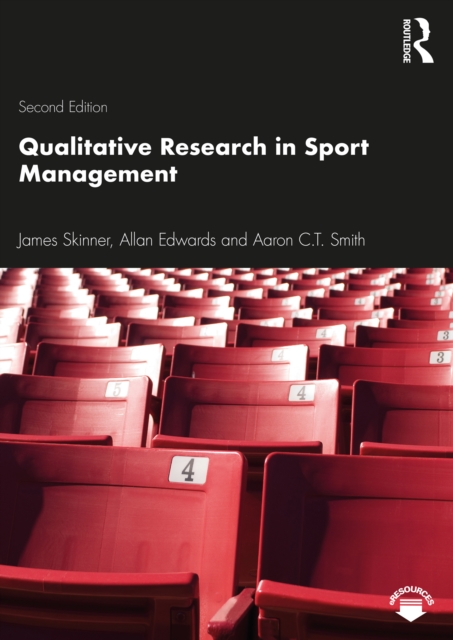 Qualitative Research in Sport Management, PDF eBook