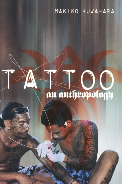 Tattoo : An Anthropology, EPUB eBook