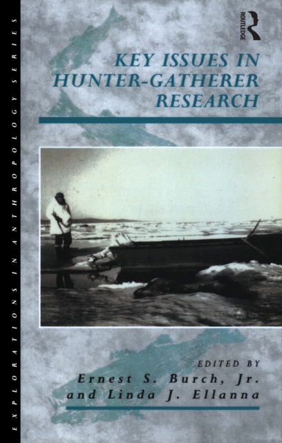 Key Issues in Hunter-Gatherer Research, PDF eBook