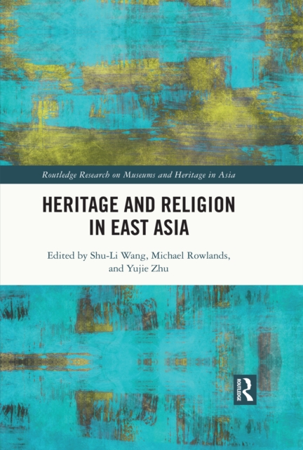Heritage and Religion in East Asia, EPUB eBook