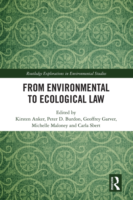 From Environmental to Ecological Law, PDF eBook