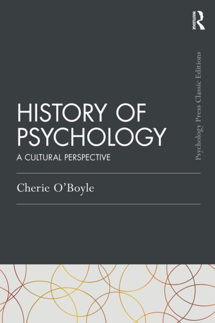 History of Psychology : A Cultural Perspective, EPUB eBook