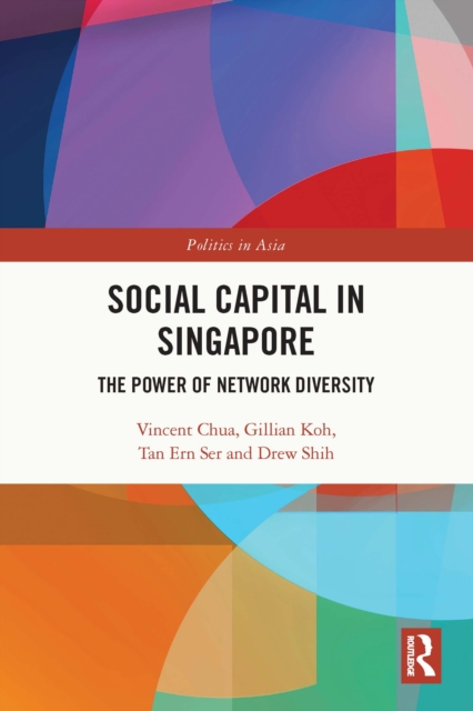 Social Capital in Singapore : The Power of Network Diversity, EPUB eBook