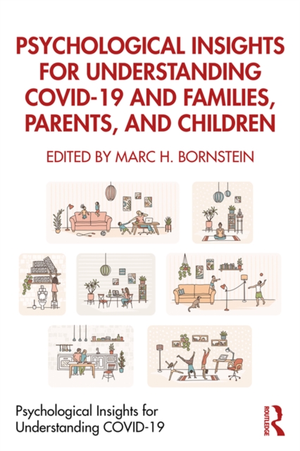 Psychological Insights for Understanding COVID-19 and Families, Parents, and Children, EPUB eBook