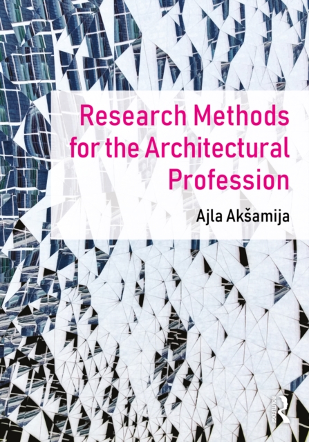 Research Methods for the Architectural Profession, PDF eBook