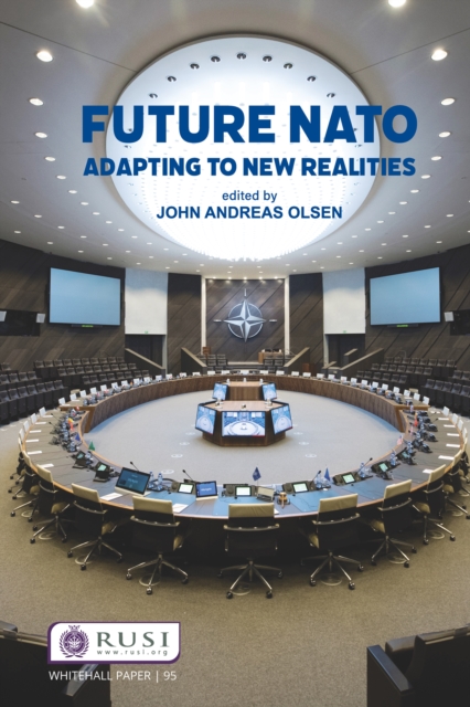 Future NATO : Adapting to New Realities, PDF eBook