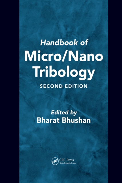 Handbook of Micro/Nano Tribology, EPUB eBook