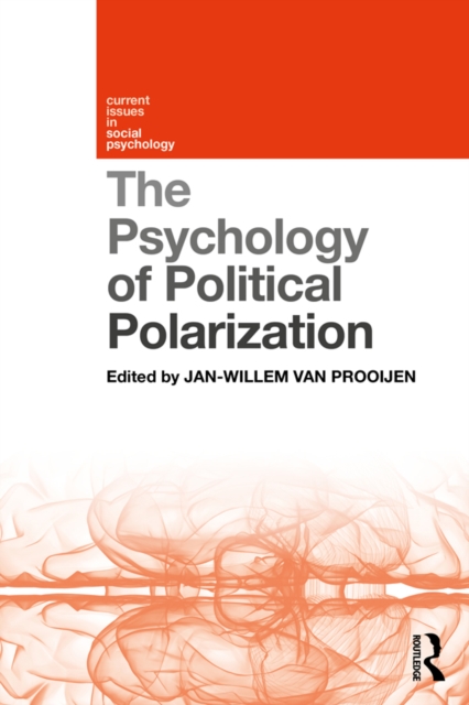 The Psychology of Political Polarization, EPUB eBook