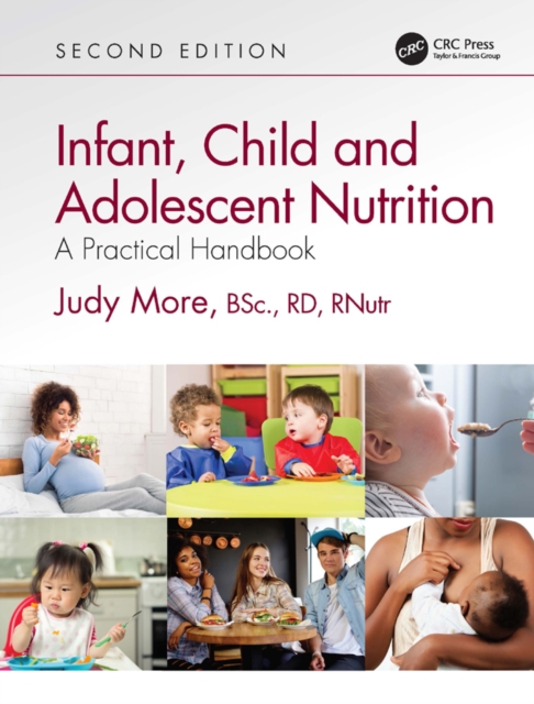 Infant, Child and Adolescent Nutrition : A Practical Handbook, EPUB eBook