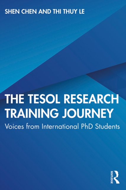 The TESOL Research Training Journey : Voices from International PhD Students, PDF eBook