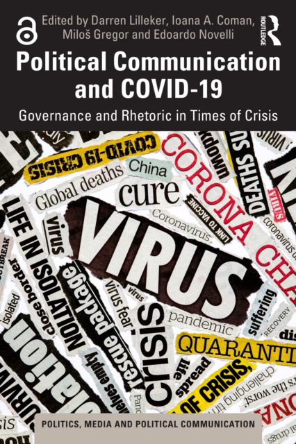 Political Communication and COVID-19 : Governance and Rhetoric in Times of Crisis, EPUB eBook