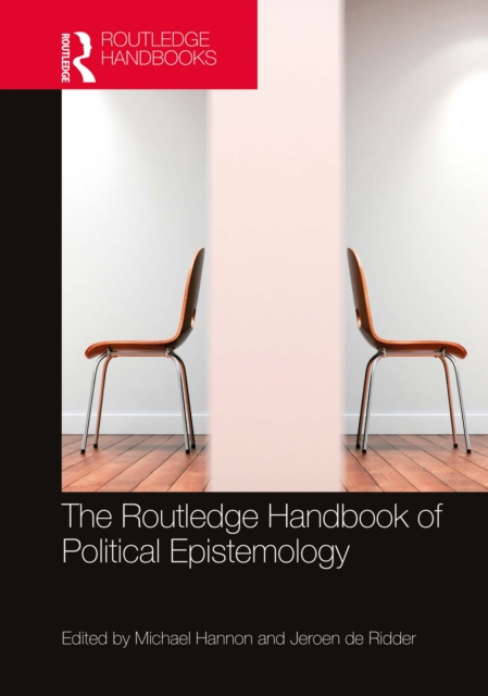 The Routledge Handbook of Political Epistemology, PDF eBook