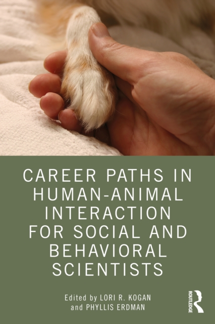 Career Paths in Human-Animal Interaction for Social and Behavioral Scientists, EPUB eBook