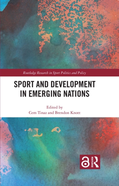 Sport and Development in Emerging Nations, PDF eBook