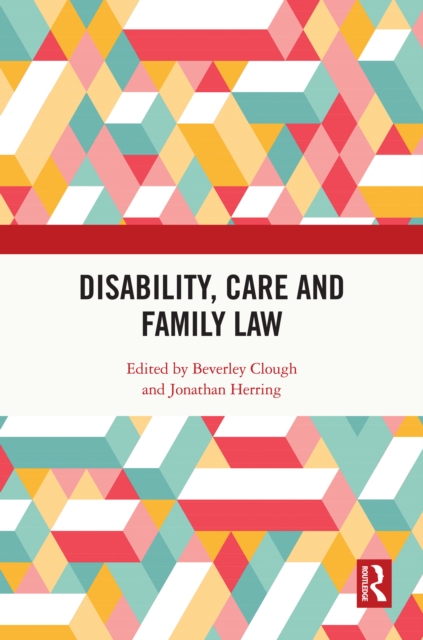 Disability, Care and Family Law, EPUB eBook