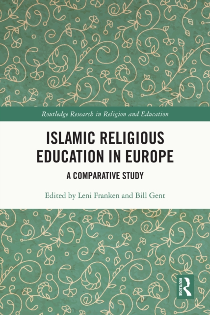 Islamic Religious Education in Europe : A Comparative Study, PDF eBook