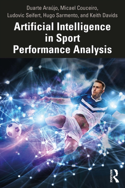 Artificial Intelligence in Sport Performance Analysis, EPUB eBook