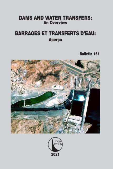 Dams and Water Transfers - An Overview / Barrages et Transferts d'Eau - Apercu, PDF eBook