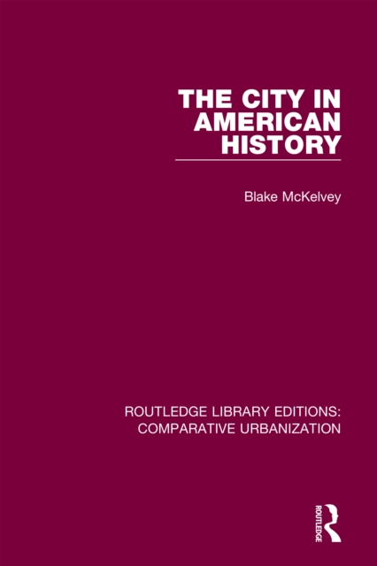 The City in American History, EPUB eBook